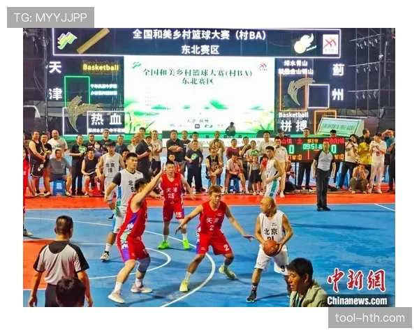 “村BA”热潮延续，中国篮协启动首届全国和美乡村篮球大赛
